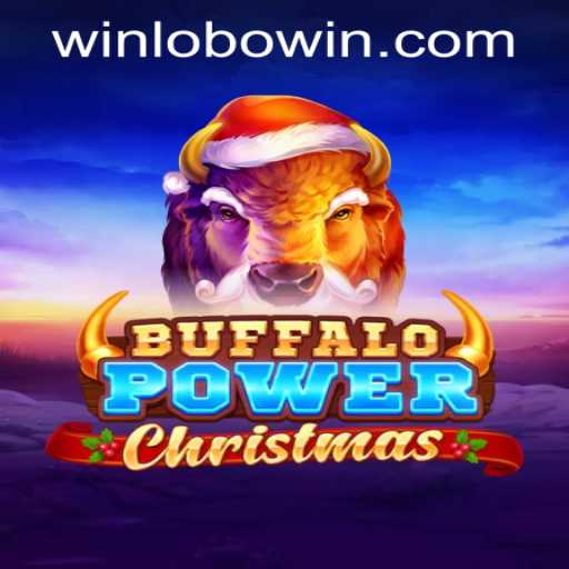 Unwrapping the Festive Thrills of BuffaloPowerChristmas and Lobowin PH Login
