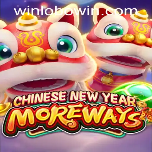 Dive into the Festive World of CHINESENEWYEARMOREWAYS: A Game Experience with Lobowin PH Login